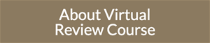 About the Review Course About the Review Course